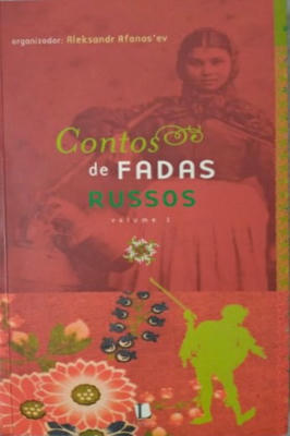 Contos de Fadas Russos - Vol. 1