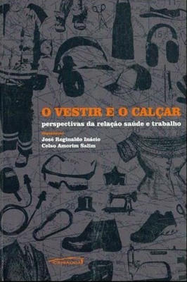 Vestir e o Calçar - Perspectivas da Relação Saúde