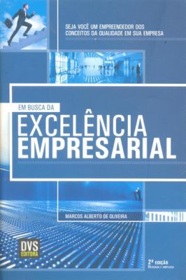 Em Busca da Excelência Empresarial