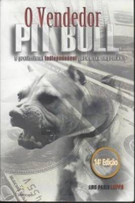O Vendedor Pit Bull