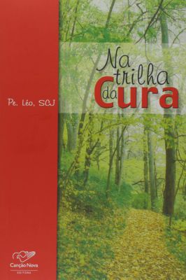 Na Trilha da Cura