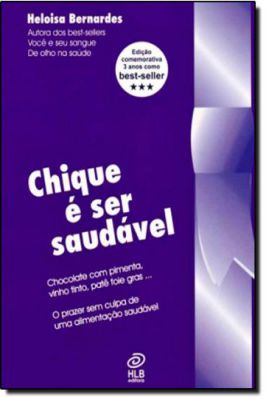 Chique é Ser Saudável