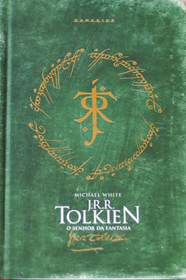 J. R. R. Tolkien, o Senhor da Fantasia