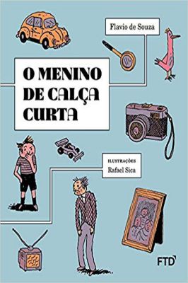 O Menino de Calça Curta