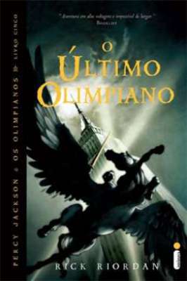 O Último Olimpiano - Percy Jackson E Os Olimpianos Vol. 5