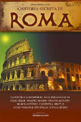 A História Secreta de Roma