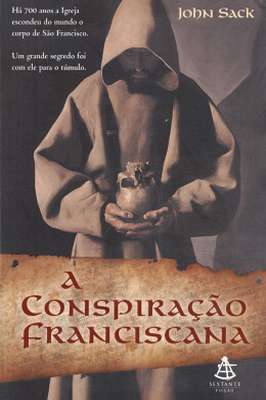 A Conspiração Franciscana