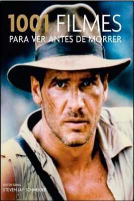 1001 Filmes para Ver Antes de Morrer