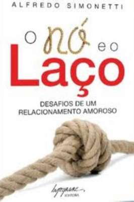 O no e o laço desafios de um relacionamento amoroso