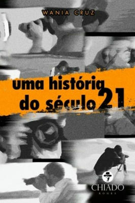 Uma História do Século 21