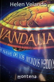 Vandalia: La Nave de Los Mundos Perdidos