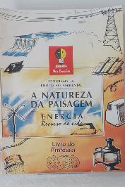 Programa de educação ambiental- A natureza da paisagem-Livro do professor