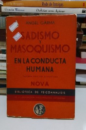 Sadismo y masoquismo en la conducta humana