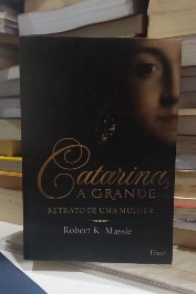 Catarina, A Grande: Retrato de uma Mulher