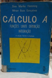 Cálculo A - Funções Limite Derivação Integração