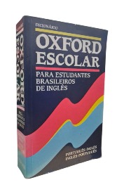 Dicionário Oxford Escolar: para Estudantes Brasileiros de Inglês