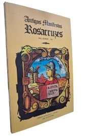 Antigos Manifestos Rosacruzes (Raro Exemplar / otimo estado)