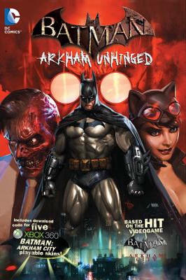 Batman - Arkham Unhinged