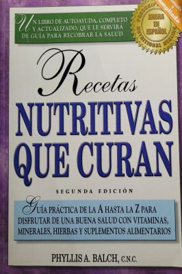 Recetas nutritivas que Curan
