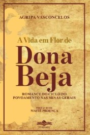 A Vida em flor de Dona Beja
