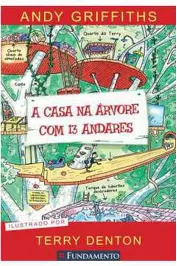 A Casa na arvore com 13 andares