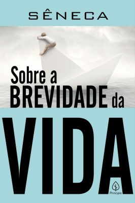 Sobre a Brevidade da Vida