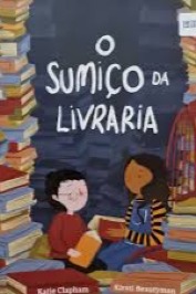 O sumiço da livraria - Um livro Leiturinha!
