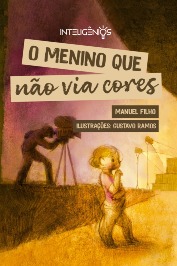 O Menino que não via cores