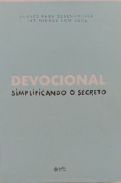 Devocional- Simplificando o secreto