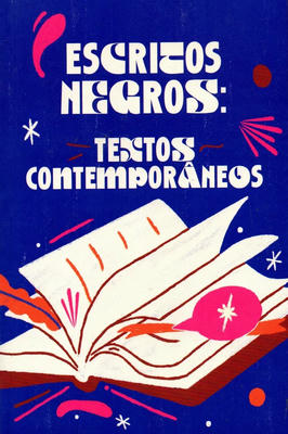 Escritos negros: Textos Contemporâneos