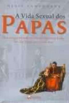 A Vida Sexual dos Papas