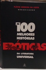 As 100 Melhores Histórias Eróticas da Literatura Universal