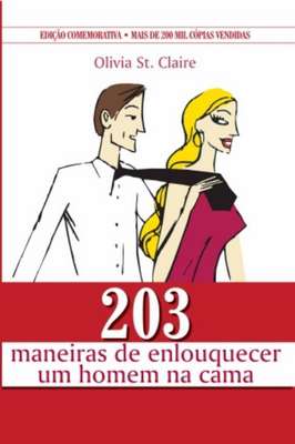 203 Maneiras de Enlouquecer um Homem na Cama