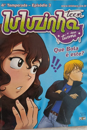 Luluzinha Teen e Sua Turma 15 - 4a Temporada - Episódio 3