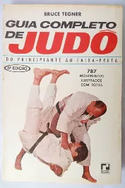 Guia Completo de Judô- do Principiante ao Faixa-preta-787 movimentos com fotos