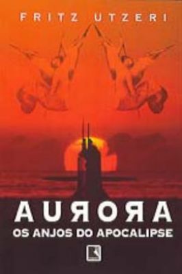 Aurora: os Anjos do Apocalispe