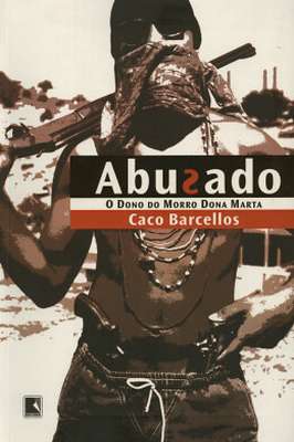 Abusado - o Dono do Morro Dona Marta
