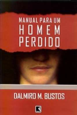 Manual para um homem perdido