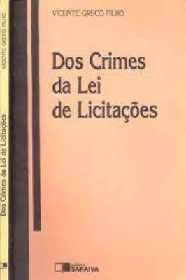 Dos Crimes da Lei de Licitações