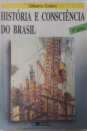História e Consciência do Brasil- 2°grau