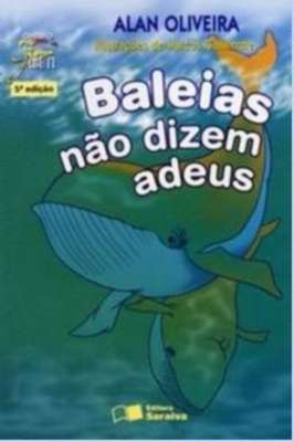 Baleias Nao Dizem Adeus