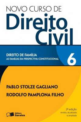 Novo curso de Direito Civil 6 - Direito de família