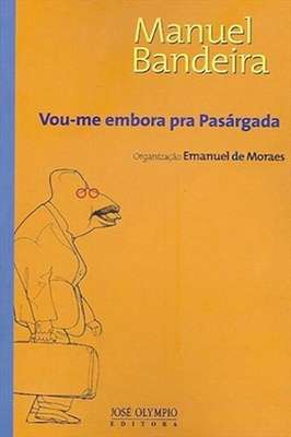 Vou-me Embora pra Pasárgada