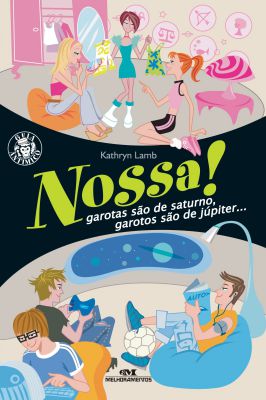 Nossa! Garotas Sao de Saturno, Garotos Sao De