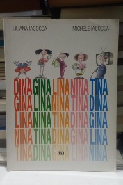 Dina Gina Lina Nina Tina