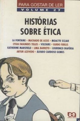Para Gostar de Ler Vol 27 - Histórias Sobre ética