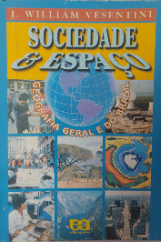 Sociedade & Espaço- Geografia Geral e do Brasil