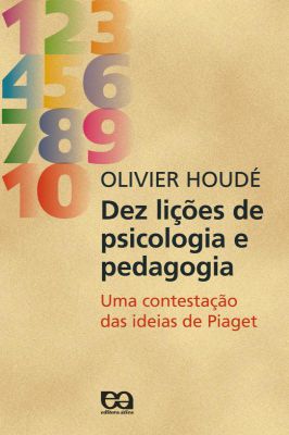 Dez Lições de Psicologia e Pedagogia - uma Contestação Das....
