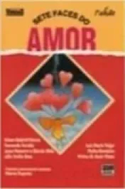 Sete Faces do Amor