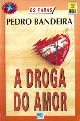 A droga do amor